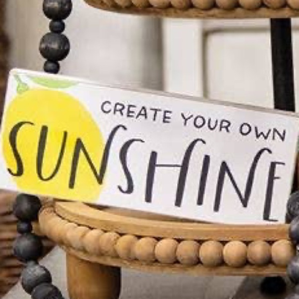 NWT: “Create Your Own Sunshine” Wooden Block